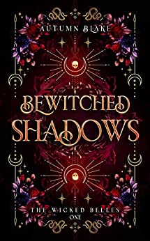 Bewitched Shadows: A Paranormal Romance&nbsp;Mystery